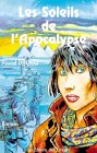 Les soleils de l'Apocalypse