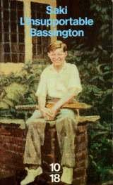 L'insupportable Bassington. Reginald au Carlton : et autres nouvelles inédites