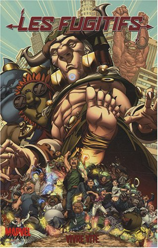Les fugitifs. Vol. 2. Vivre vite