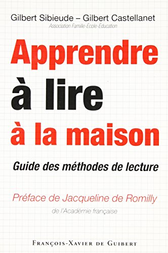 Apprendre à lire à la maison : guide des méthodes de lecture