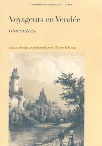 Voyageurs en Vendée : rencontres