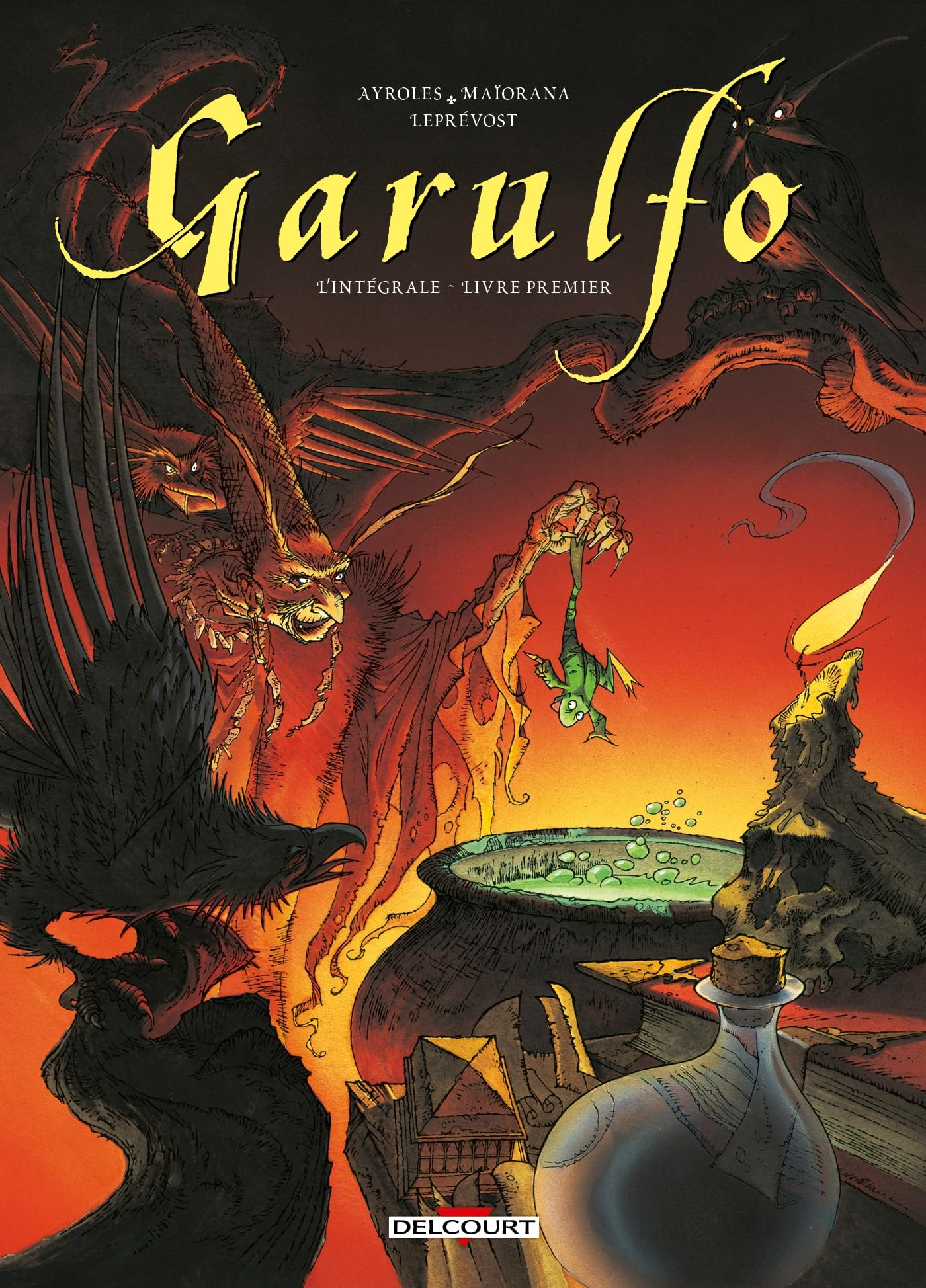 Garulfo : l'intégrale. Livre premier
