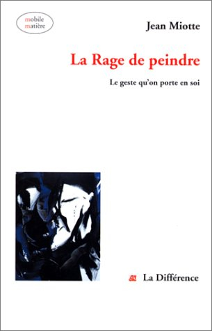 Rages du peintre