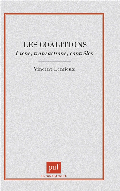 Les coalitions : liens, transactions, contrôles