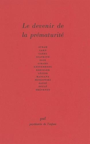 le devenir de la prématurité