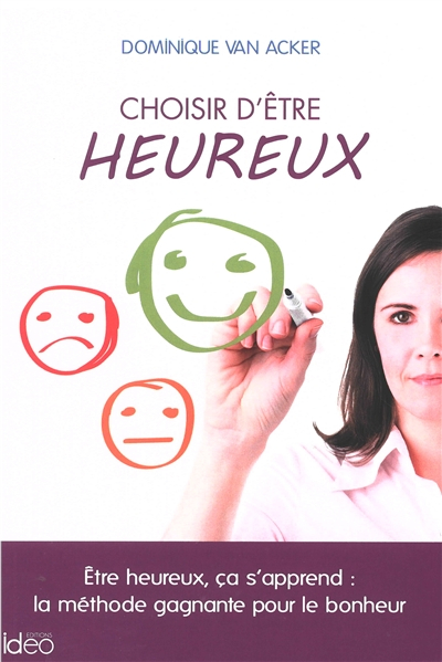 Choisir d'être heureux