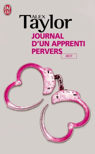 Journal d'un apprenti pervers