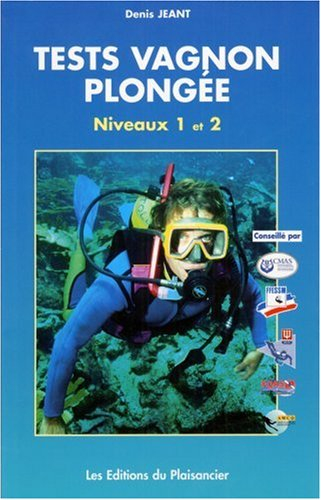 Tests Vagnon Plongée : préparation aux évaluations théoriques de niveaux 1 et 2
