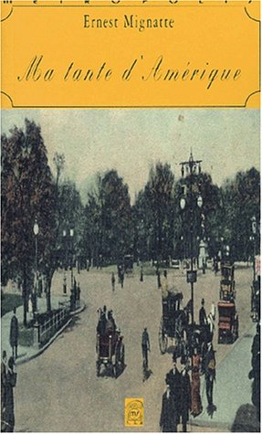 Ma tante d'Amérique