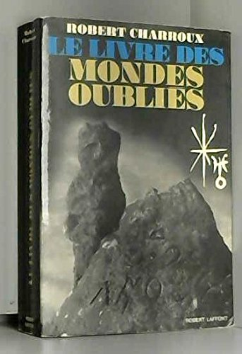 le livre des mondes oubliés