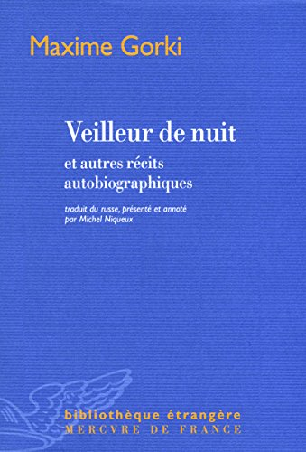 Veilleur de nuit : et autres récits autobiographiques