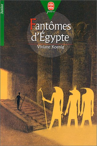 fantomes d'egypte