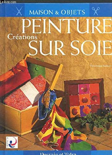 Créations peinture sur soie