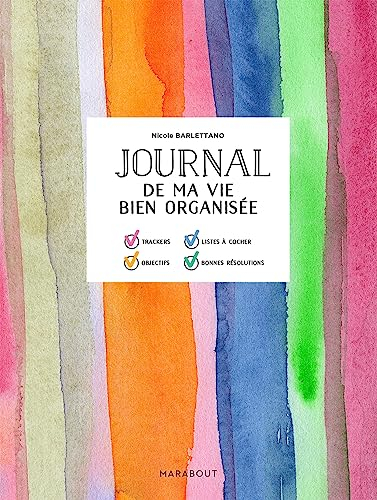 Journal de ma vie bien organisée : suivez vos progrès et célébrez vos victoires chaque jour