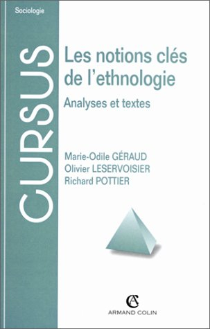 les notions clé de l'ethnologie. analyses et textes