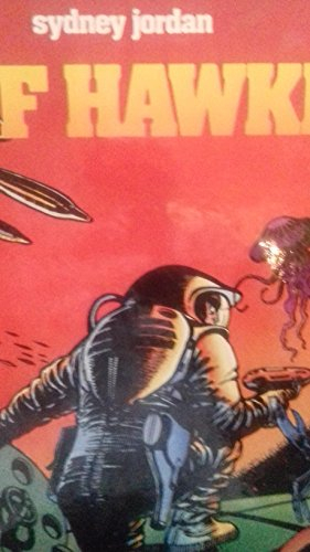 Jeff Hawke : 02 : Le Jour où la lune faillit exploser