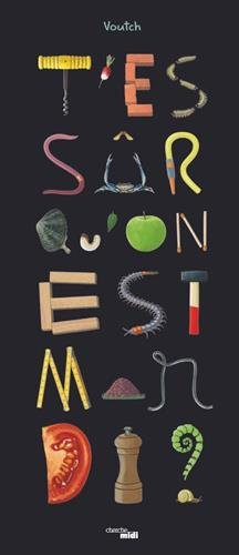 T'es sûr qu'on est mardi ?. Vol. 1