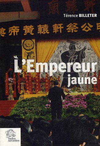 L'empereur jaune : une tradition politique chinoise