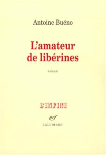 L'amateur de libérines