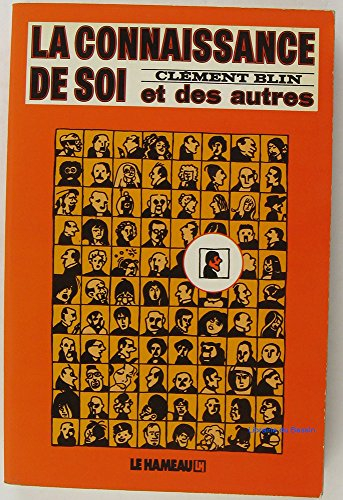 La Connaissance de soi et des autres