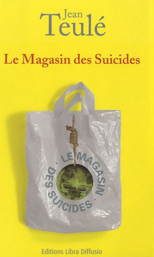 Le magasin des suicides