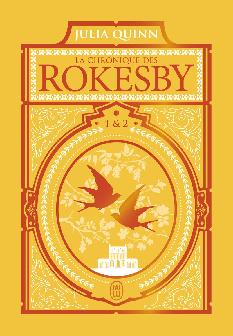 La chronique des Rokesby. Vol. 1 & 2