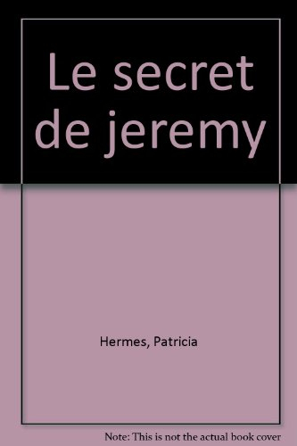 le secret de jérémy