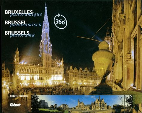 Bruxelles panoramique. Brussel panoramisch. Brussels panorama