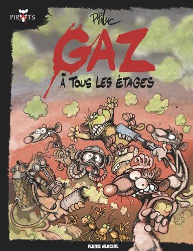Pirat's. Gaz à tous les étages