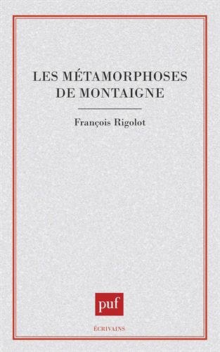 Les Métamorphoses de Montaigne