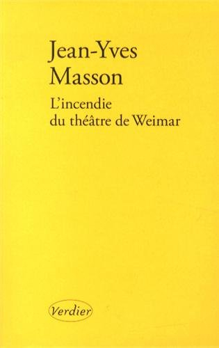 L'incendie du théâtre de Weimar