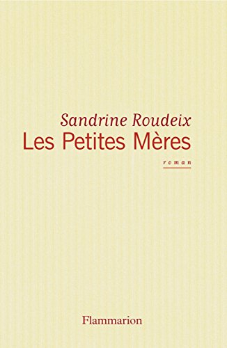 Les petites mères