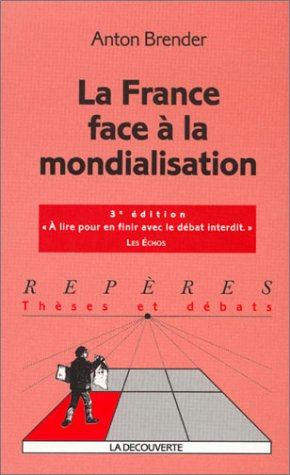 La France face à la mondialisation