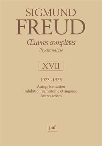 Oeuvres complètes : psychanalyse. Vol. 17. 1923-1925