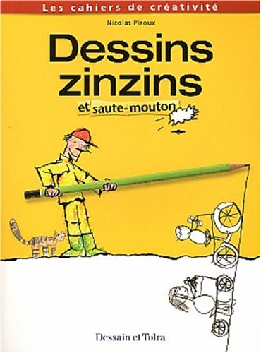 Dessins zinzins et saute-mouton