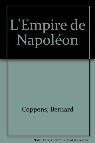 L'Empire de Napoléon