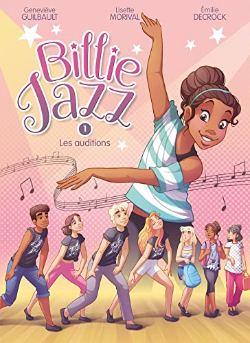 Billie Jazz. Vol. 1. Les auditions