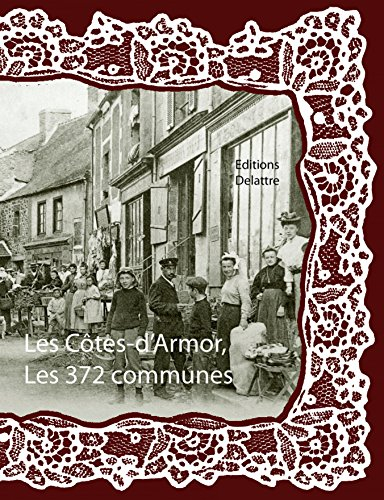 Les Côtes-d'Armor, les 372 communes