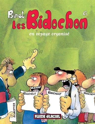 Les Bidochon. Vol. 6. Les Bidochon en voyage organisé