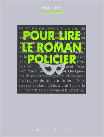 Pour lire le roman policier