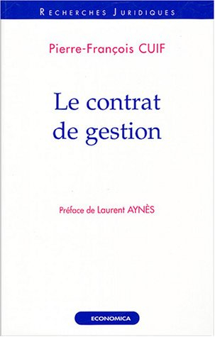 Le contrat de gestion
