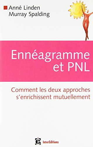 Ennéagramme et PNL : comment les deux approches s'enrichissent mutuellement