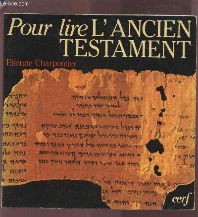 pour lire l'ancien testament