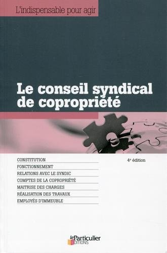 Le conseil syndical de copropriété