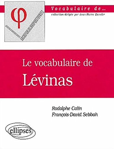 Le vocabulaire de Levinas