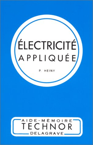 Electricité appliquée : C.A.P. 3, B.E.P. 2