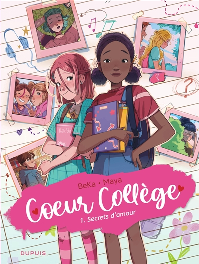 Coeur collège. Vol. 1. Secrets d'amour