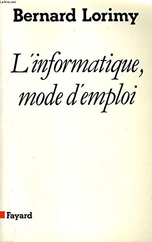 L'Informatique, mode d'emploi