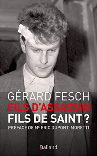 Fils d'assassin : fils de saint ?