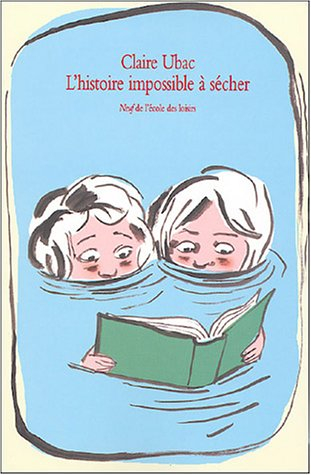 L'histoire impossible à sécher